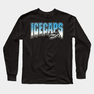 Defunct Raleigh Ice Caps Hockey Team Long Sleeve T-Shirt